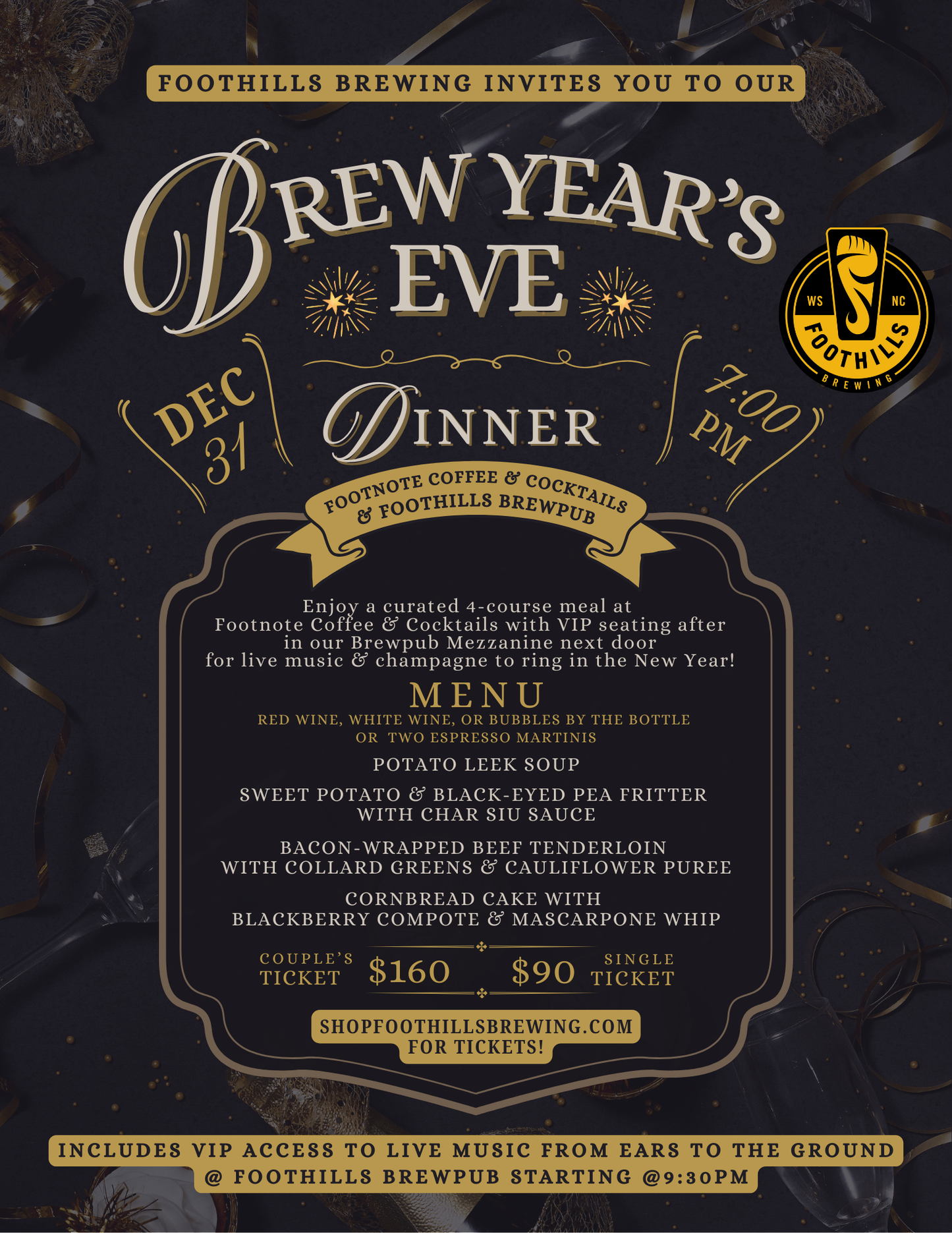 Brew Year's Eve Dinner @ Footnote Coffee & Cocktails w. VIP Seating & Music at Foothills Brewpub