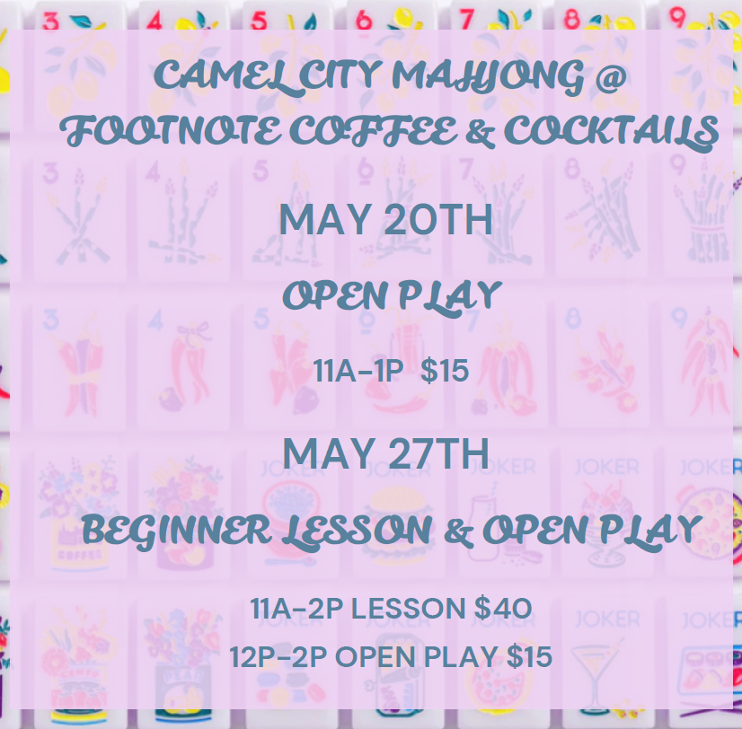 May Mahjong at Footnote Coffee & Cocktails