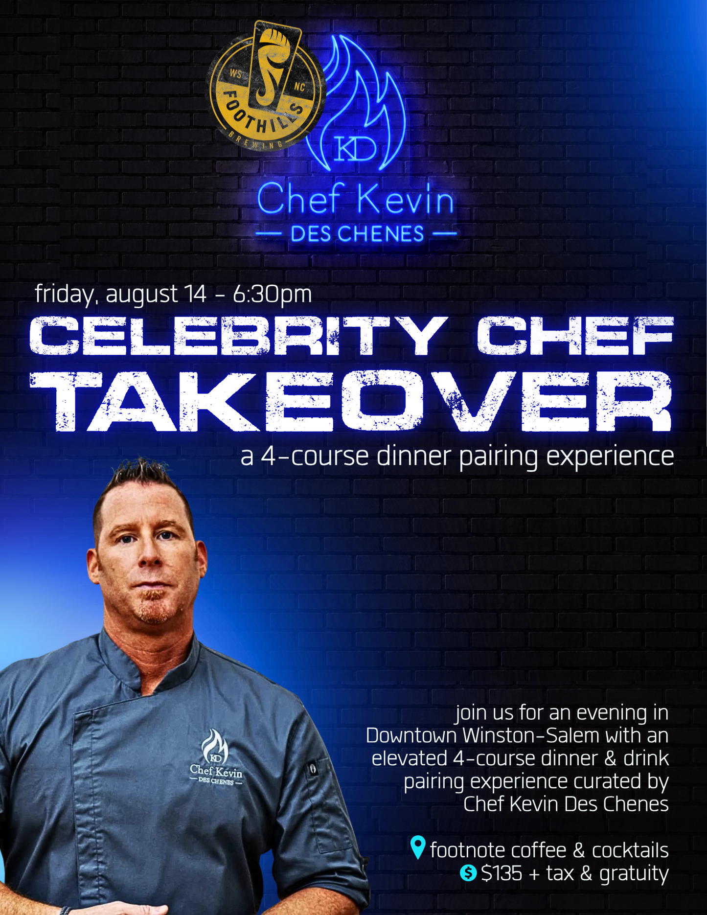 Celebrity Chef Takeover with Chef Kevin Des Chenes