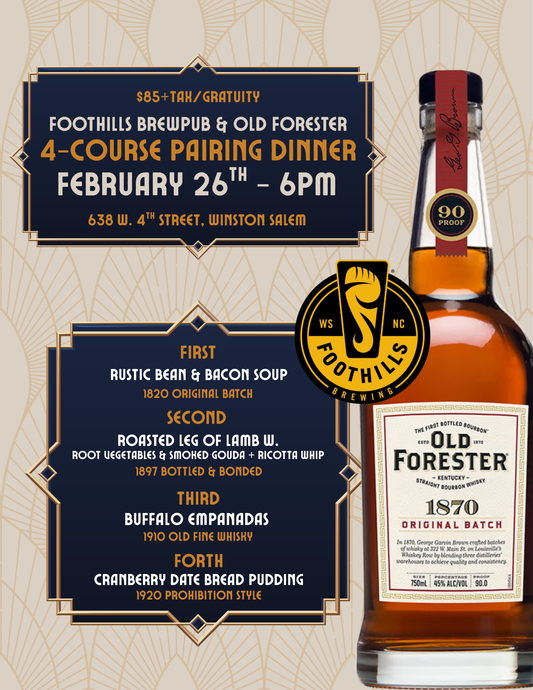Old Forester 4-Course Pairing Dinner - Foothills Brewing